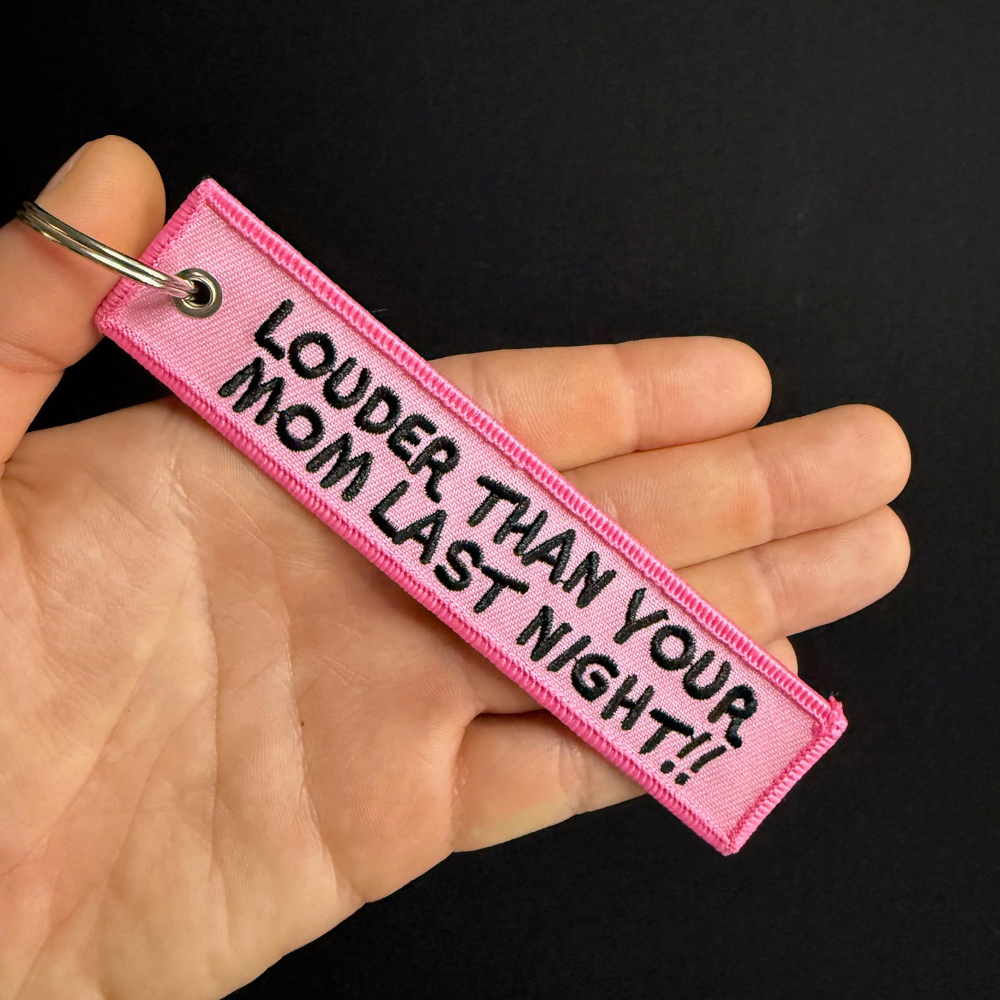 LOUDER THAN YOUR MOM LAST NIGHT JET TAG