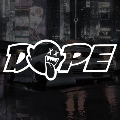 Dope