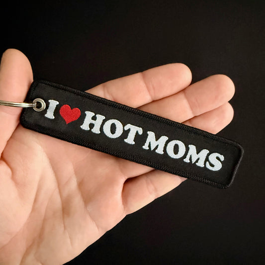 I LOVE HOT MOMS JET TAG