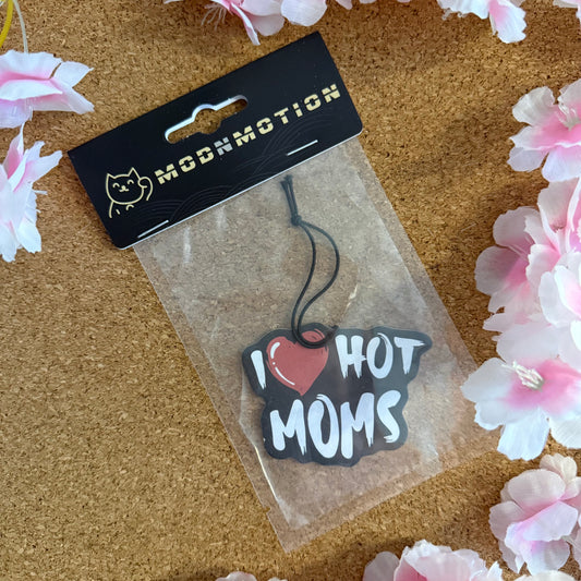 I <3 HOT MOMS STYLE HANGING CAR AIR FRESHENER