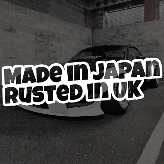 Made In Japan Rusted In Uk